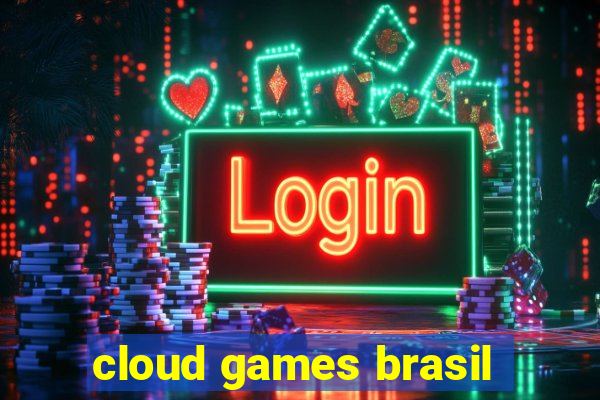 cloud games brasil